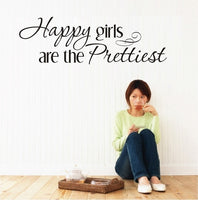 Wall Decal - Happy Girls Are The Prettiest