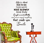 Wall Decal - Life Is Short Smile