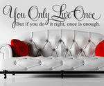 Wall Decal - Do It Right